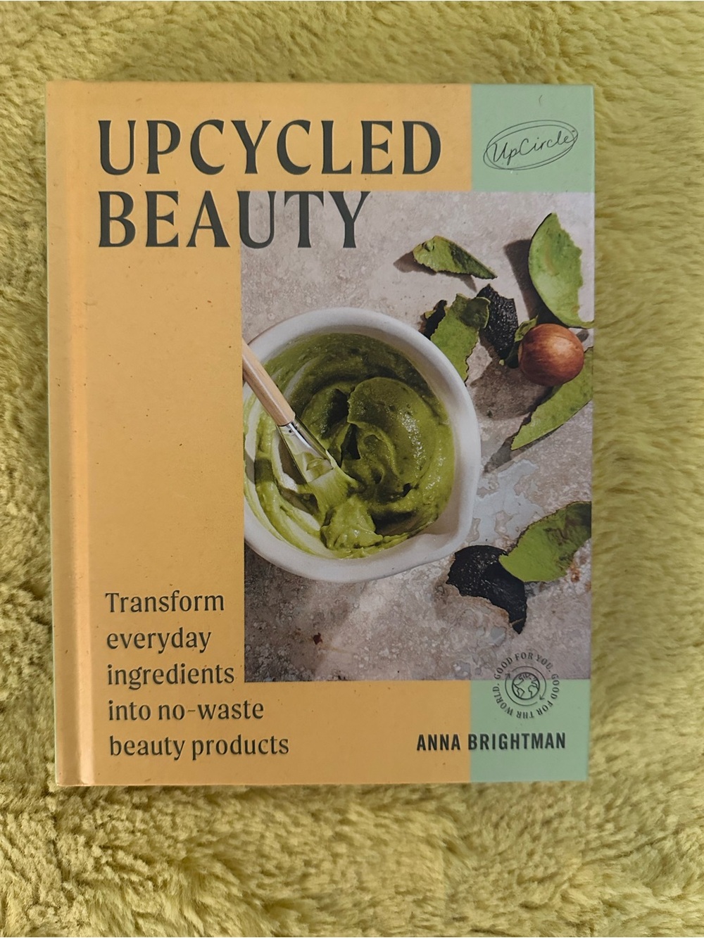 UpCycled Beauty Hardback Book